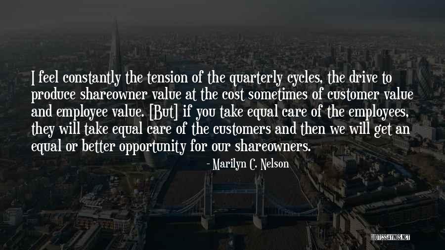 Care For Customer Quotes By Marilyn C. Nelson