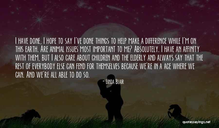 Care For Elderly Quotes By Linda Blair