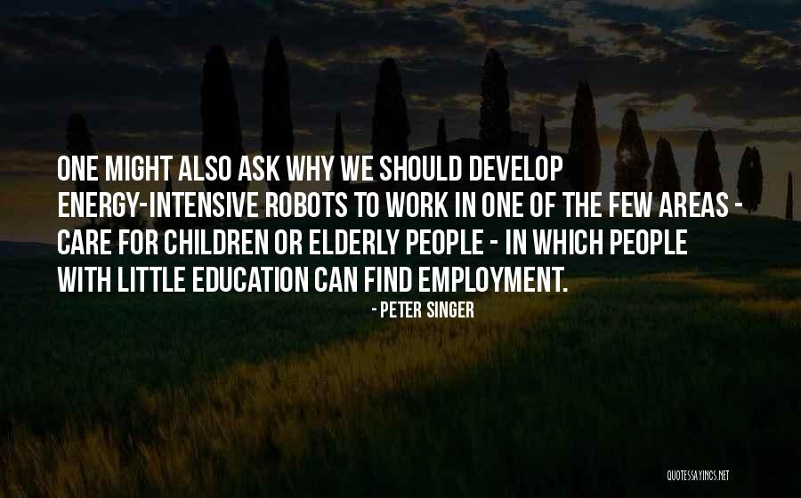 Care For Elderly Quotes By Peter Singer