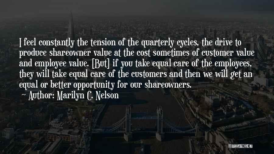 Care For Employees Quotes By Marilyn C. Nelson