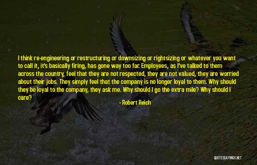 Care For Employees Quotes By Robert Reich Care For Employees Quotes By Robert Reich