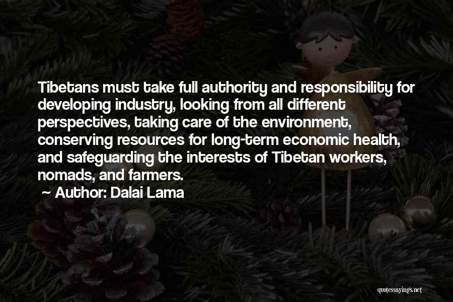 Care For Environment Quotes By Dalai Lama