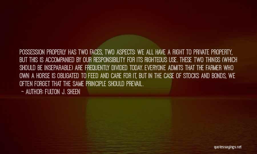 Care For Everyone Quotes By Fulton J. Sheen