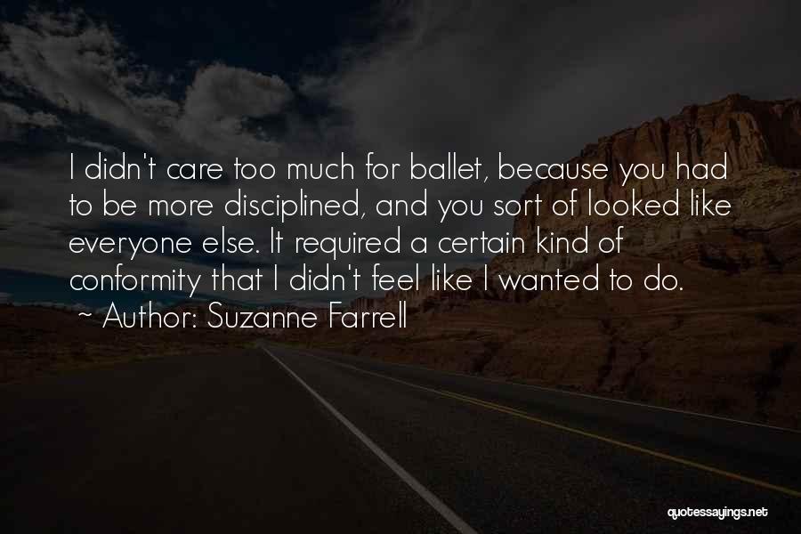 Care For Everyone Quotes By Suzanne Farrell