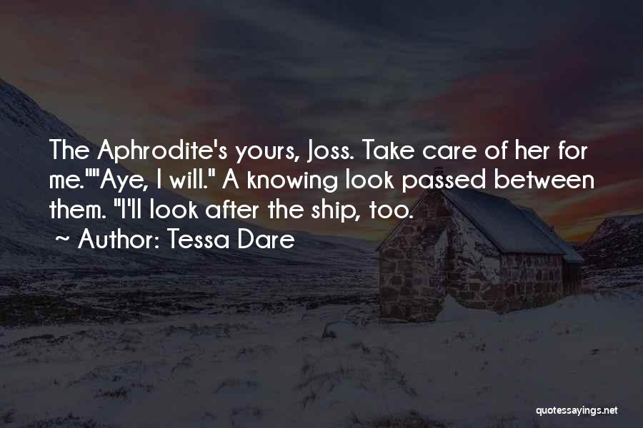 Care For Her Quotes By Tessa Dare