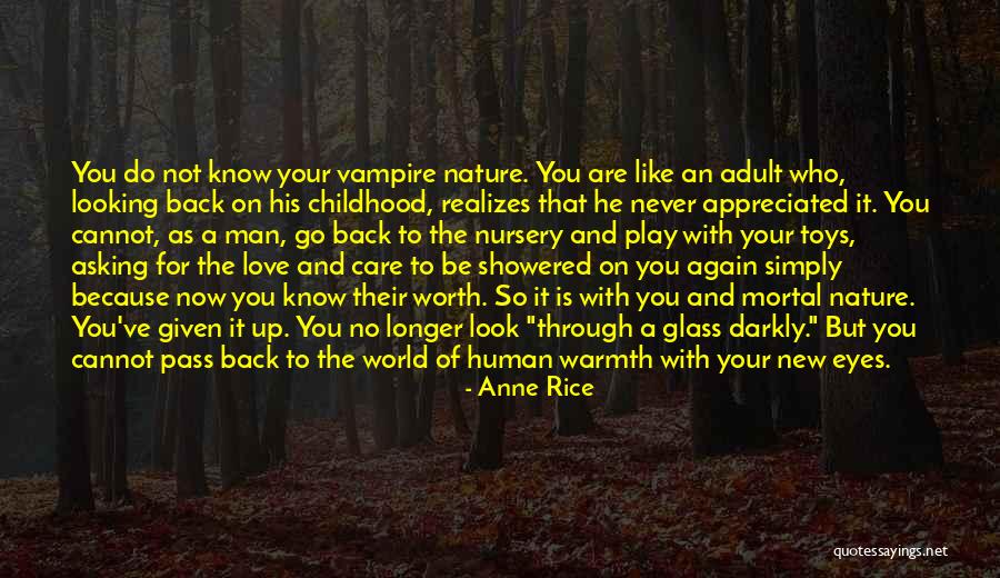 Care For Nature Quotes By Anne Rice Care For Nature Quotes By Anne Rice