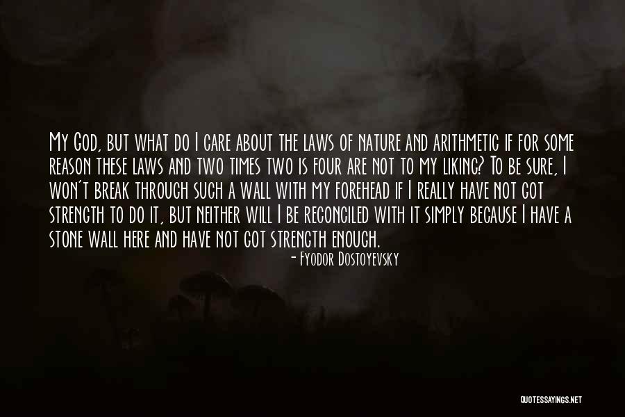 Care For Nature Quotes By Fyodor Dostoyevsky Care For Nature Quotes By Fyodor Dostoyevsky