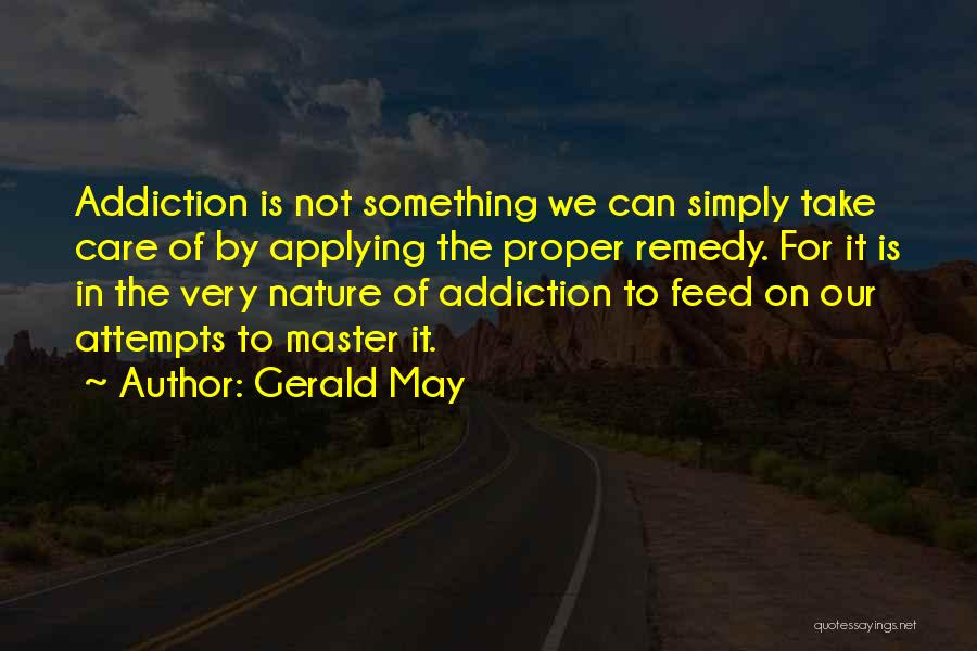 Care For Nature Quotes By Gerald May