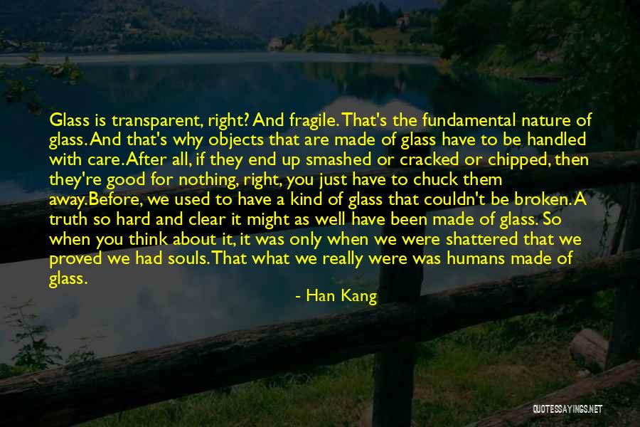 Care For Nature Quotes By Han Kang Care For Nature Quotes By Han Kang