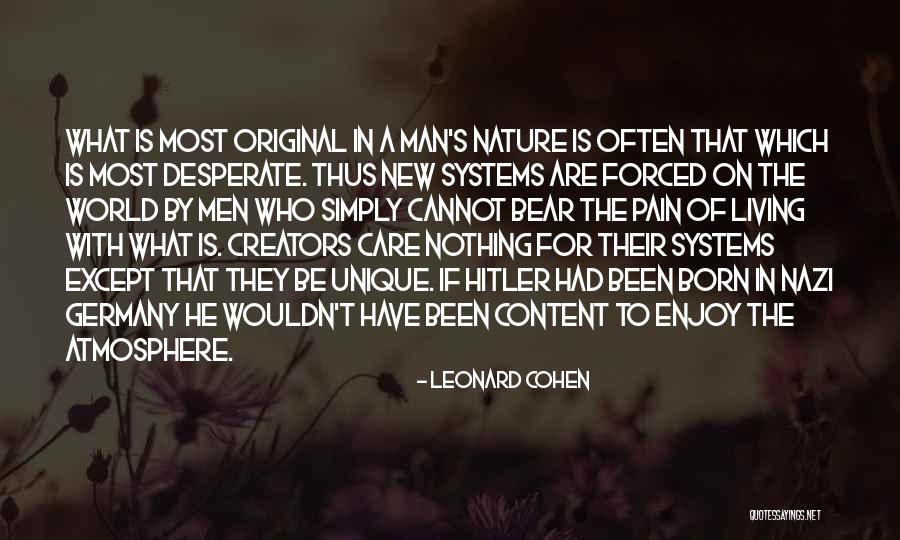 Care For Nature Quotes By Leonard Cohen