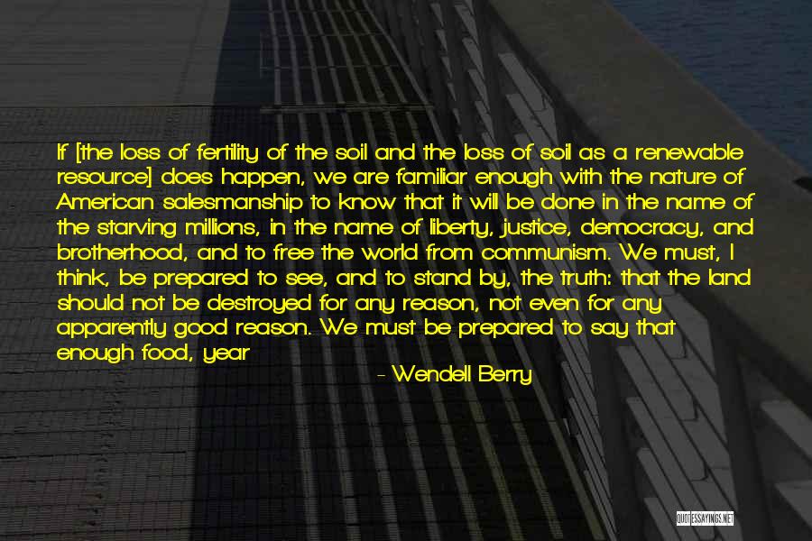 Care For Nature Quotes By Wendell Berry Care For Nature Quotes By Wendell Berry