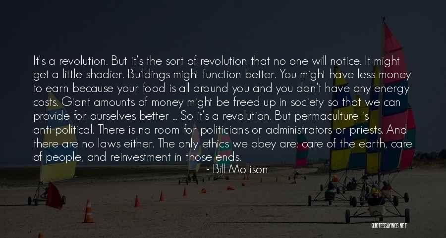 Care For The Earth Quotes By Bill Mollison Care For The Earth Quotes By Bill Mollison