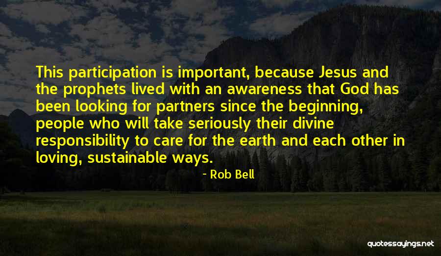 Care For The Earth Quotes By Rob Bell Care For The Earth Quotes By Rob Bell