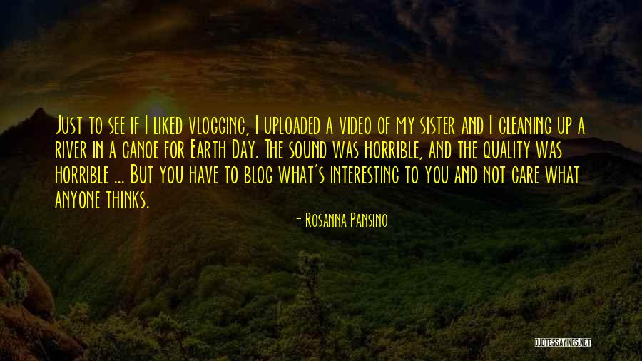 Care For The Earth Quotes By Rosanna Pansino Care For The Earth Quotes By Rosanna Pansino
