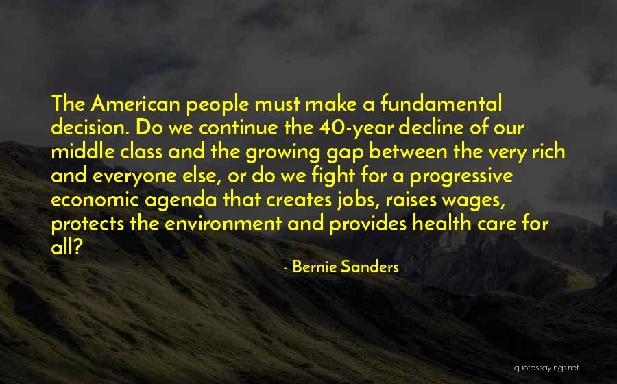 Care For The Environment Quotes By Bernie Sanders Care For The Environment Quotes By Bernie Sanders