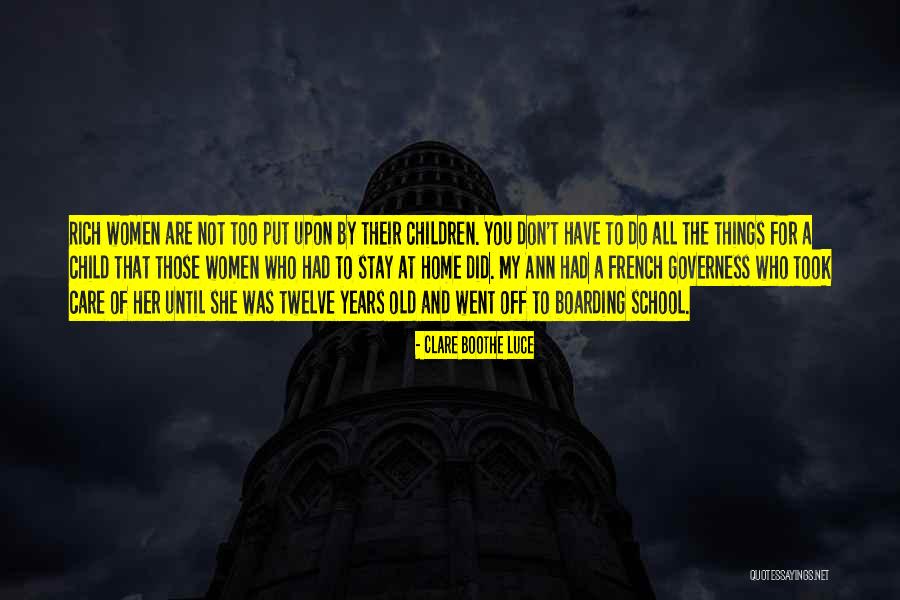 Care For Those Who Care Quotes By Clare Boothe Luce Care For Those Who Care Quotes By Clare Boothe Luce