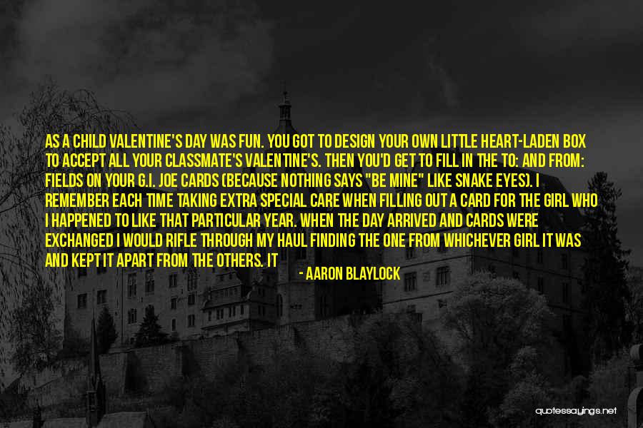 Care For Those You Love Quotes By Aaron Blaylock