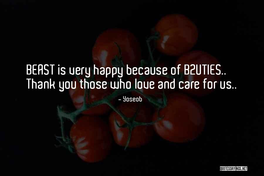 Care For Those You Love Quotes By Yoseob