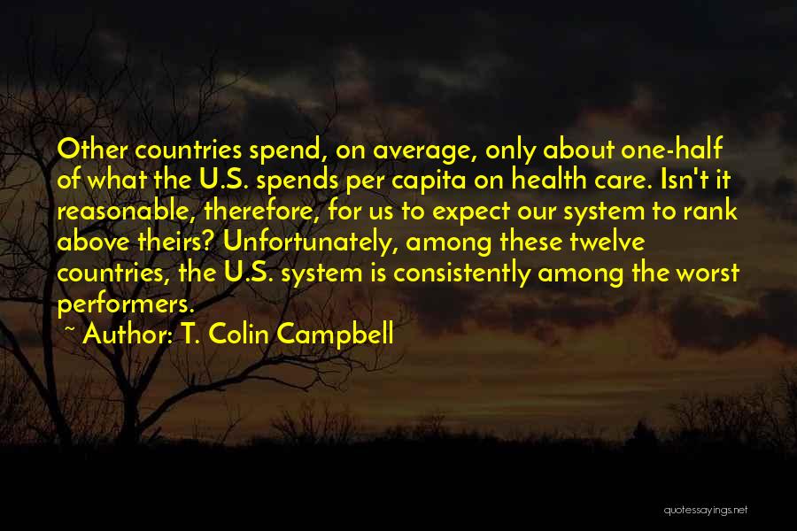 Care For U Quotes By T. Colin Campbell
