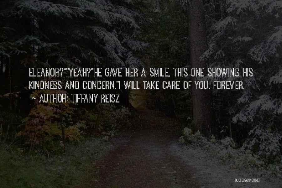 Care Less Smile More Quotes By Tiffany Reisz
