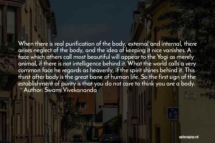 Care Not What Others Think Quotes By Swami Vivekananda