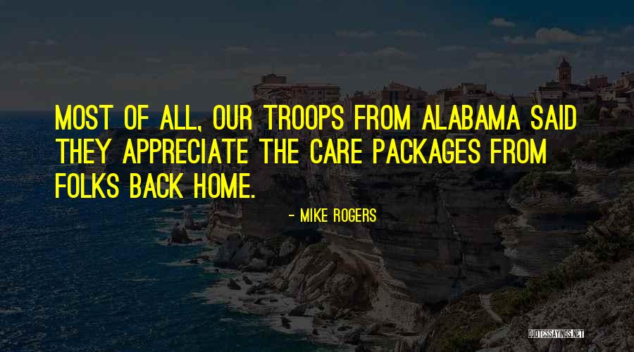 Care Packages Quotes By Mike Rogers