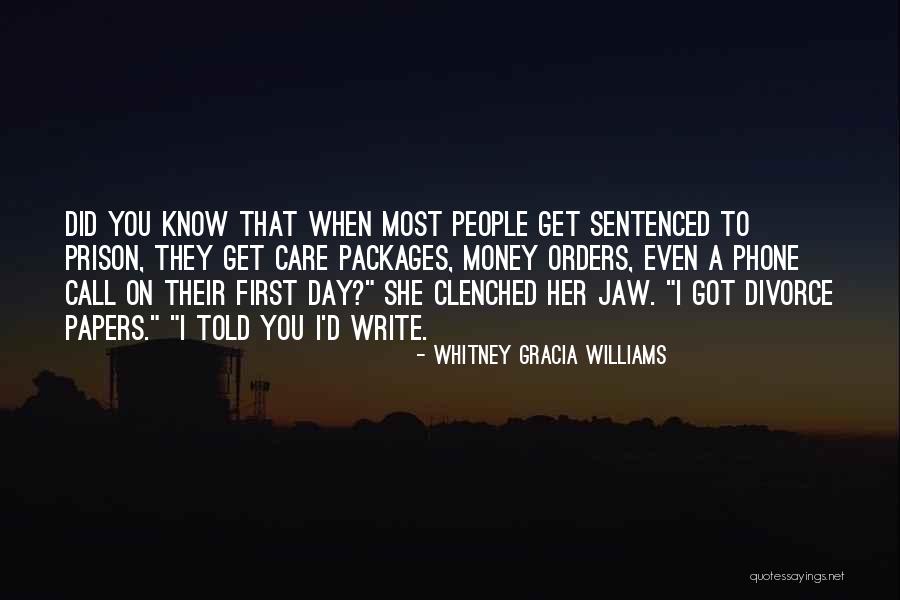 Care Packages Quotes By Whitney Gracia Williams