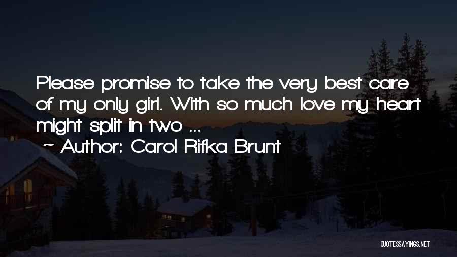 Care So Much Quotes By Carol Rifka Brunt