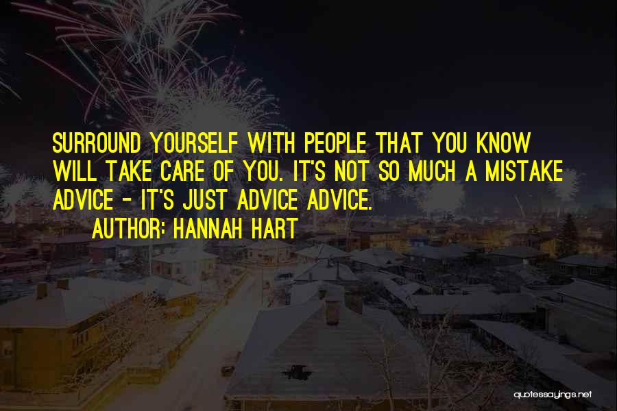 Care So Much Quotes By Hannah Hart