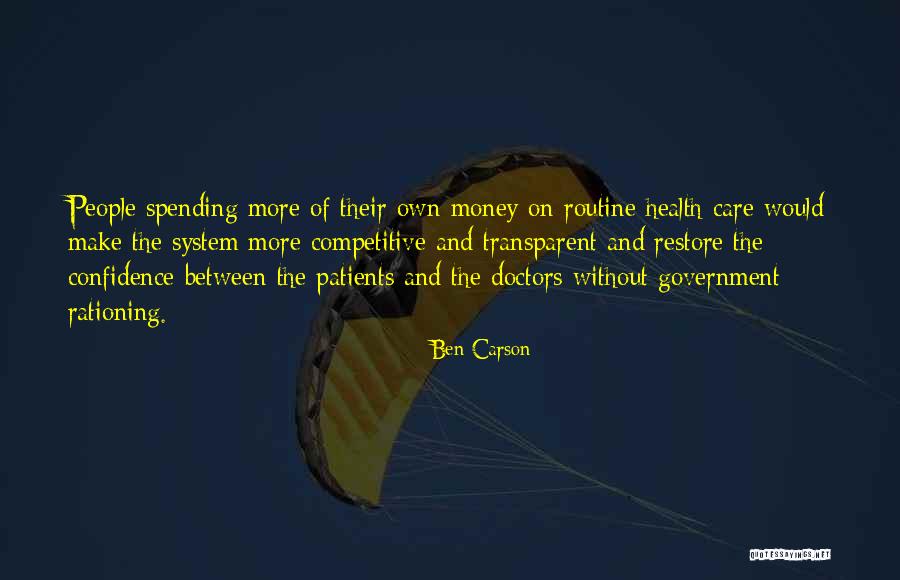 Care System Quotes By Ben Carson Care System Quotes By Ben Carson