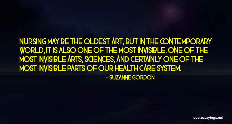 Care System Quotes By Suzanne Gordon Care System Quotes By Suzanne Gordon