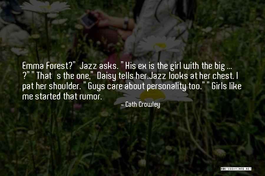 Care That Looks Quotes By Cath Crowley Care That Looks Quotes By Cath Crowley
