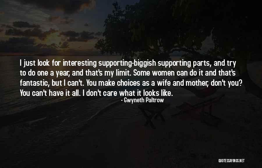 Care That Looks Quotes By Gwyneth Paltrow Care That Looks Quotes By Gwyneth Paltrow