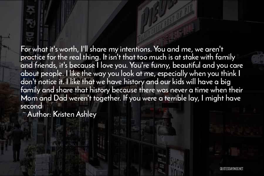 Care Too Much Love Quotes By Kristen Ashley