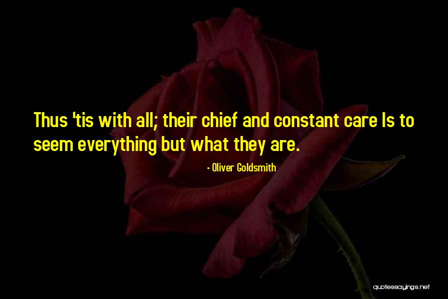 Care With Care Quotes By Oliver Goldsmith Care With Care Quotes By Oliver Goldsmith