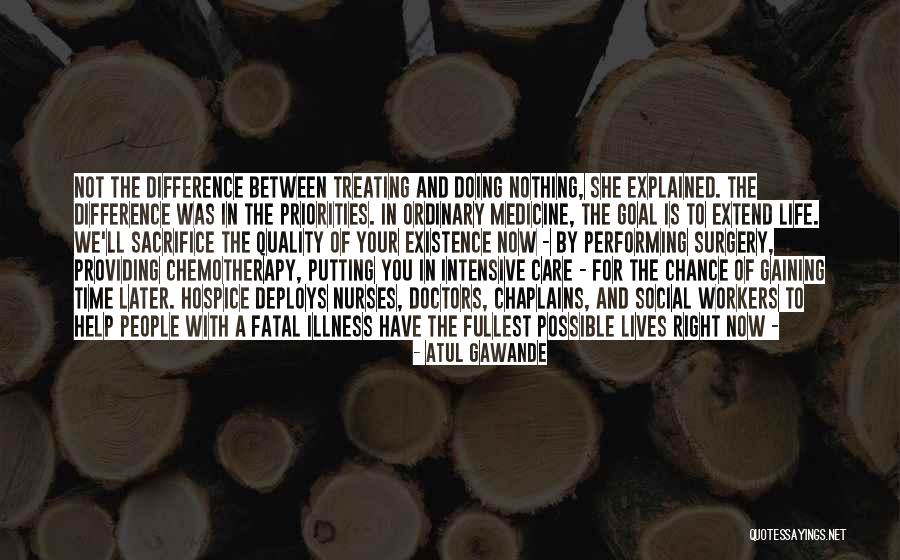 Care Workers Quotes By Atul Gawande Care Workers Quotes By Atul Gawande