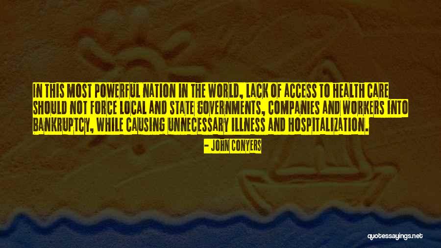 Care Workers Quotes By John Conyers Care Workers Quotes By John Conyers