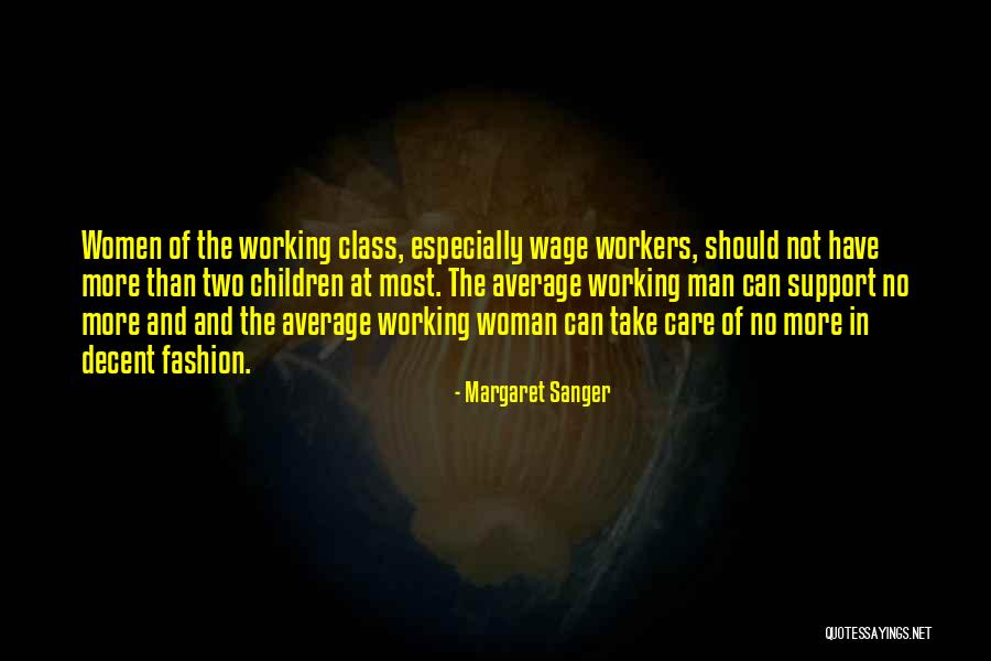 Care Workers Quotes By Margaret Sanger Care Workers Quotes By Margaret Sanger