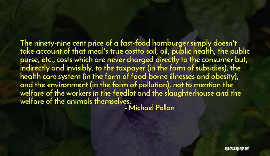 Care Workers Quotes By Michael Pollan Care Workers Quotes By Michael Pollan