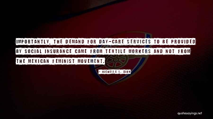 Care Workers Quotes By Michelle L. Dion Care Workers Quotes By Michelle L. Dion