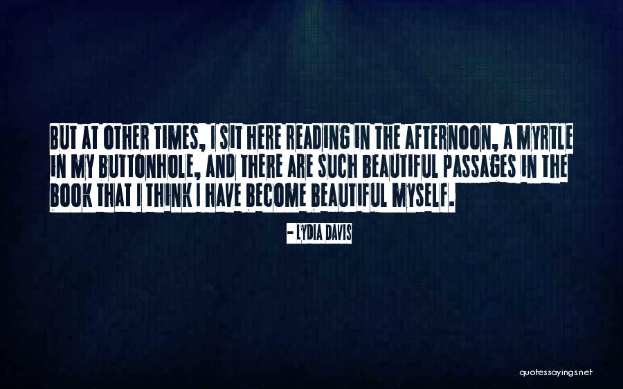 Carecall Quotes By Lydia Davis