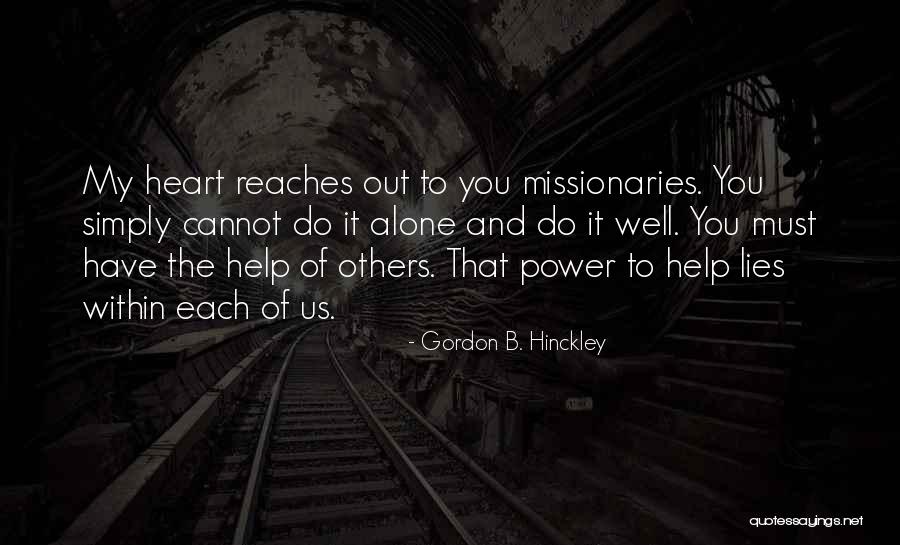 Carecam International Fairfield Quotes By Gordon B. Hinckley Carecam International Fairfield Quotes By Gordon B. Hinckley