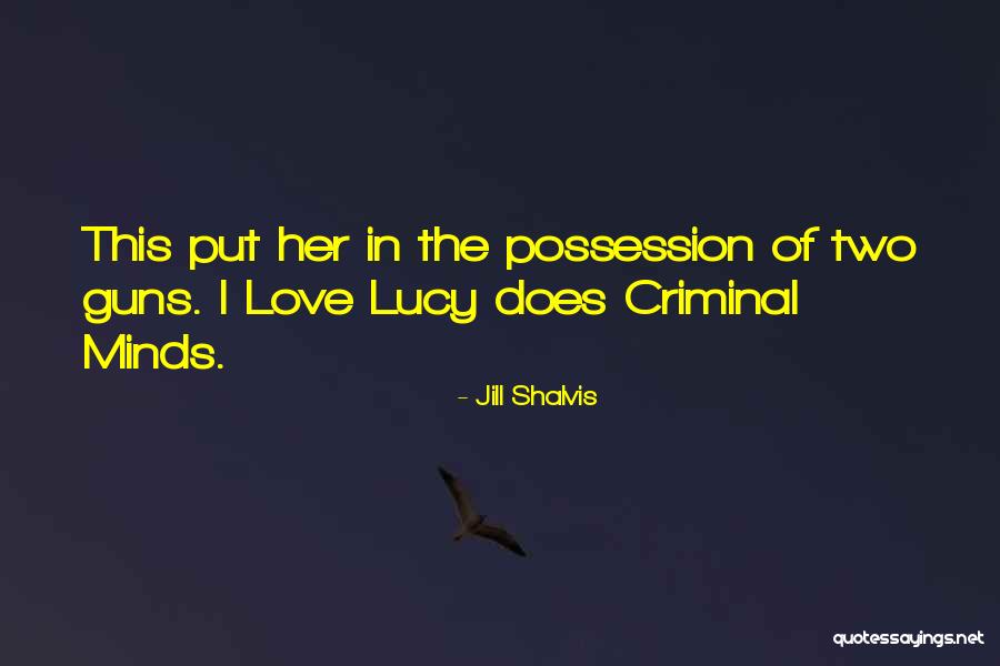 Carecam International Fairfield Quotes By Jill Shalvis Carecam International Fairfield Quotes By Jill Shalvis