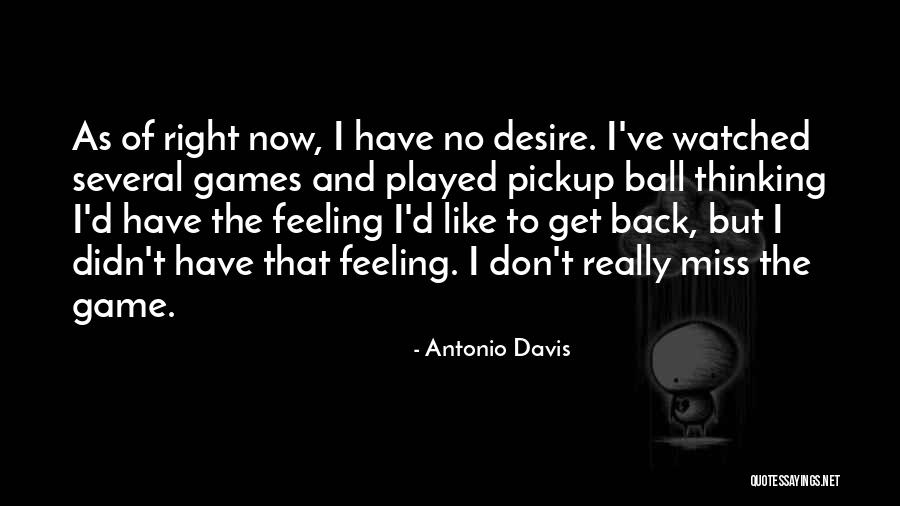 Carecen Quotes By Antonio Davis Carecen Quotes By Antonio Davis