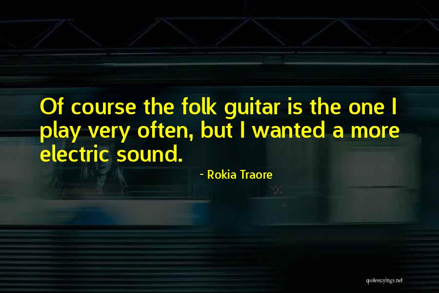 Careena Menzel Quotes By Rokia Traore Careena Menzel Quotes By Rokia Traore