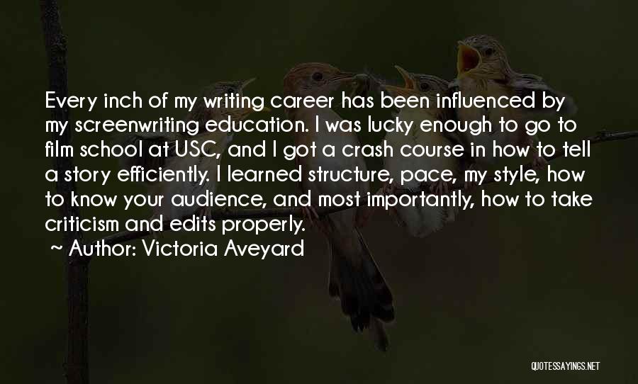 Career And Education Quotes By Victoria Aveyard