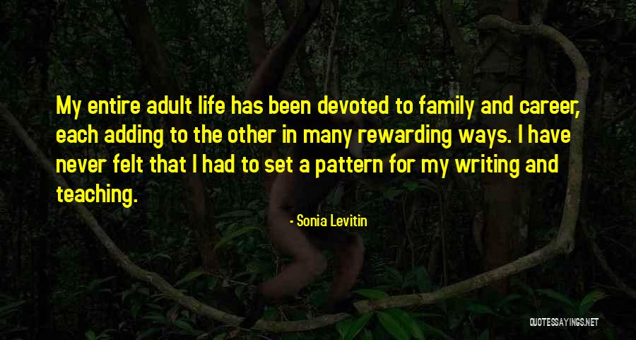Career And Family Quotes By Sonia Levitin Career And Family Quotes By Sonia Levitin