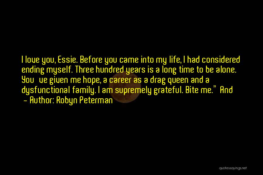 Career Before Love Quotes By Robyn Peterman