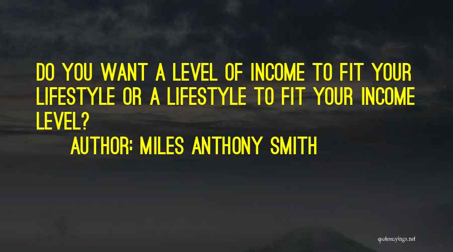 Career Counseling Quotes By Miles Anthony Smith