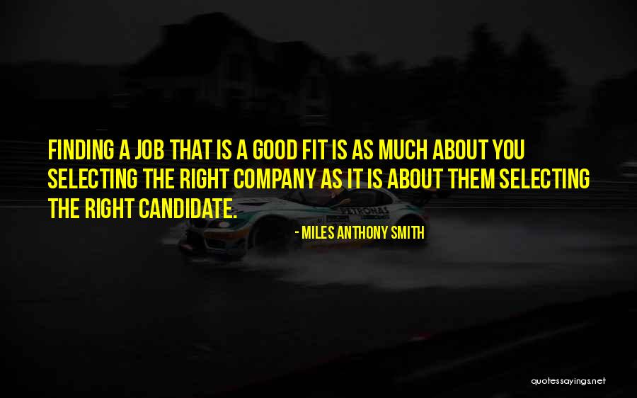 Career Counseling Quotes By Miles Anthony Smith Career Counseling Quotes By Miles Anthony Smith